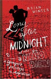 Long after midnight at the Niño Bien by Brian Winter