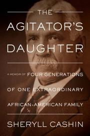 Cover of: The Agitator's Daughter by Sheryll Cashin