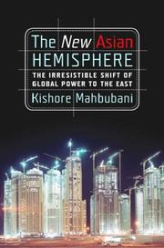 Cover of: The New Asian Hemisphere by Kishore Mahbubani