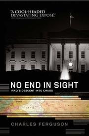 Cover of: No End in Sight: Iraq's Descent into Chaos