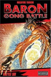 Cover of: Baron Gong Battle Volume 6