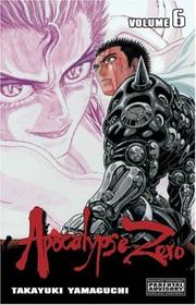 Cover of: Apocalypse Zero Volume 6 (Apocalypse Zero)