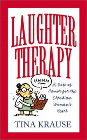 Cover of: Laughter Therapy by Tina Krause