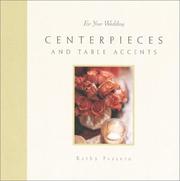 Cover of: Centerpieces and Table Accents