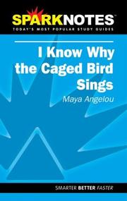Cover of: Spark Notes I Know Why The Caged Bird Sings