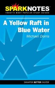 Cover of: Spark Notes Yellow Raft in Blue Water