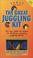 Cover of: The Great Juggling Kit