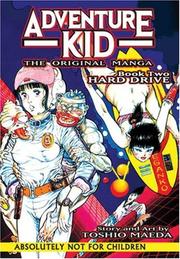 Cover of: Adventure Kid Book 2 - The Original Manga: Hard Drive (Adventure Kid)