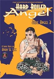 Cover of: Hard Boiled Angel: Blue Angel Book 3 (Hard Boiled Angel)