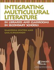 Cover of: Integrating Multicultural Literature in Libraries and Classrooms in Secondary Schools