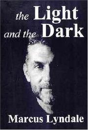 Cover of: The Light And the Dark