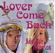 Cover of: Lover Come Back by Adelaide Ferguson