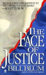 Cover of: The face of justice by Bill Blum