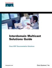 Cover of: Interdomain Multicast Solutions Guide (Cisco Press Networking Technology Series.) by Inc. Cisco Systems