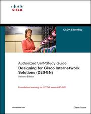 Cover of: Designing for Cisco Internetwork Solutions (DESGN) (Authorized CCDA Self-Study Guide) (Exam 640-863) (2nd Edition) by Diane Teare