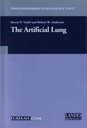 The artificial lung by Steven N. Vaslef