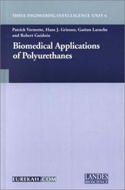 Cover of: Biomedical Applications of Polyurethanes (Tissue Engineering Intelligence Unit) by Patrick Vermette, Patrick Vermette