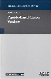 Peptide-Based Cancer Vaccines by W. Martin Kast