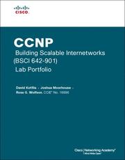 Cover of: CCNP Building Scalable Internetworks (BSCI 642-901) Lab Portfolio (Cisco Networking Academy Program) (Lab Companion) by David Kotfila, Joshua Moorhouse, Ross Wolfson