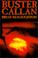 Cover of: Buster Callan