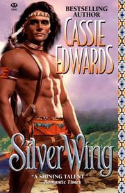 Cover of: Silver Wing by Cassie Edwards