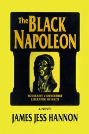 Cover of: The Black Napoleon: Toussaint L'Ouverture Liberator of Haiti