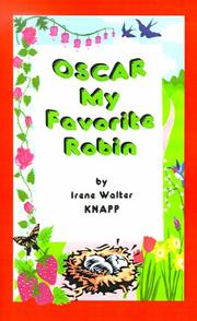 Cover of: Oscar My Favorite Robin | Irene Walter Brown Knapp