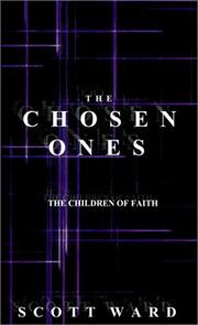 Cover of: The Chosen Ones by Scott Ward