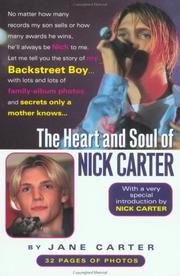 Cover of: The heart and soul of Nick Carter | Jane Carter