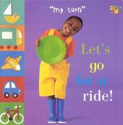 Cover of: Let's Go for a Ride! (My Turn) by Ivan Bullock