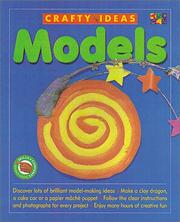 Cover of: Models (Crafty Ideas) by Diane James, Annie Owen