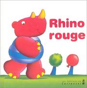 Rhino Rouge (Little Giants) by Rogers Alan