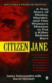 Cover of: Citizen Jane: A True Story of Money, Murder, and one Woman's Mission to (Onyx True Crime)