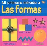 Cover of: Las Formas (Shapes) (Mi Primera Mirada / My Very First Look (Spanish))