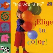 Cover of: Elige Tu Color! (My Turn)