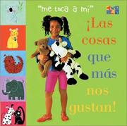 Cover of: Las Cosas Que Mas Nos Gustan! (My Turn)
