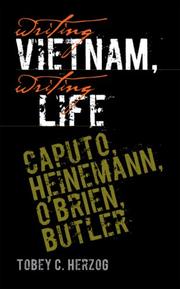 Cover of: Writing Vietnam, Writing Life: Caputo, Heinemann, O'Brien, Butler