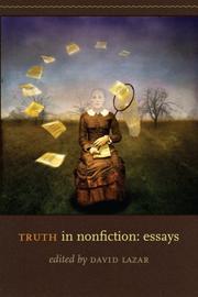 Truth in Nonfiction by David Lazar