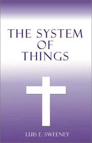 Cover of: The System of Things | Luis E. Sweeney