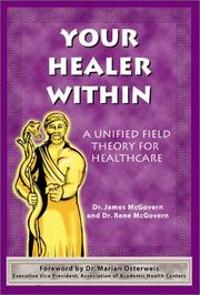 Cover of: Your Healer Within: A Unified Field Theory for Healthcare
