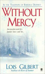 Cover of: Without mercy by Lois Gilbert