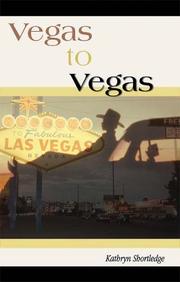Cover of: Vegas to Vegas | Kathryn Shortledge