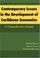 Cover of: Contemporary Issues in the Development of Caribbean Economies