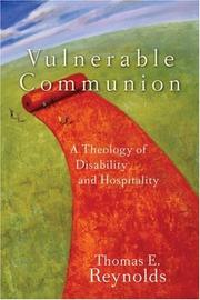 Vulnerable Communion by Thomas E. Reynolds