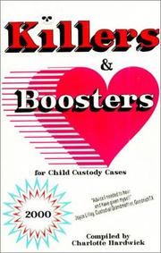 Killers and Boosters for Child Custody Cases