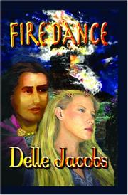 Fire Dance by Delle Jacobs