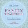 Cover of: The Joy of Family Traditions