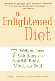 Cover of: The Enlightened Diet by Deborah Kesten, Larry Scherwitz