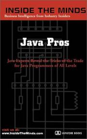 Cover of: Java Pros: Java Experts Reveal the Tricks of the Trade for Java Programmers of All Levels (Inside the Minds Series) (Parent's Guides)