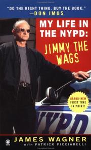 Cover of: My Life in the NYPD: Jimmy the Wags